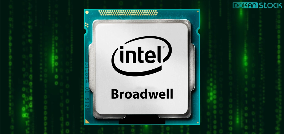 نسل پنجم پردازنده‌های اینتل - برادول